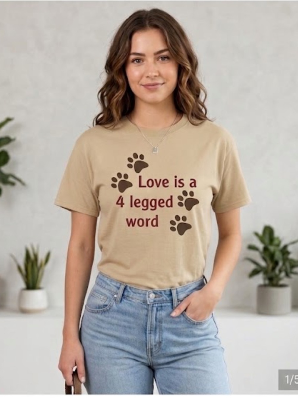 Gildan Tan Dog Paw Print T-Shirt “Love is a 4 legged word”